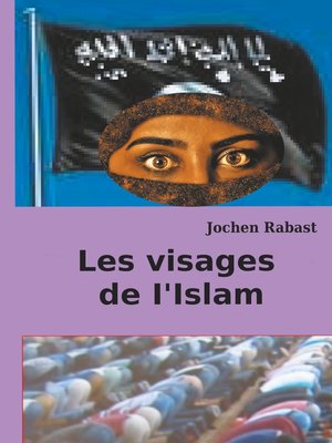 cover image of Les visages de I'Islam